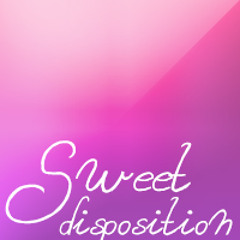 Sweet Disposition