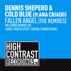 Dennis Sheperd & Cold Blue feat. Ana Criado - Fallen Angel (Lange Radio Edit)
