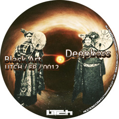 Deepbass -  Black Art - The Ripped rmx / V1