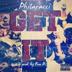 Get It {Prod. By Free P}