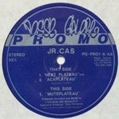 MC Jr. Cas - Next Plateau(Original Mix)