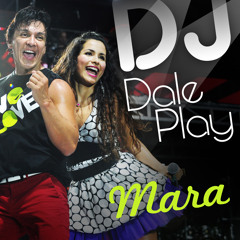 Dj Dale Play - Mara Prada
