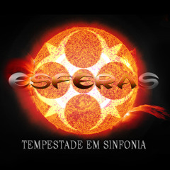 Tempestade em Sinfonia - ESFERAS
