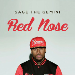 SAGE THE GEMINI - RED NOSE REMIX