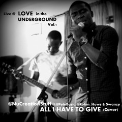 MaliMusic - All I Have To Give (Cover)