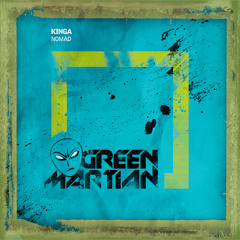 Kinga - Nomad (Green Martian)