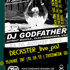 DECKSTER [Demolition Dirt Crew |Freaksound.FM] LivE_PA! @ 11JAHRE TKF|10.08.2K13 | TRIEBWERK DRESDEN