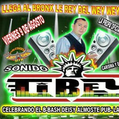 Sonido Cibey... Wey Wey Wey