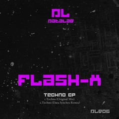 [DLB006] Flash-X - Techno (Data Synchro Remix) clip