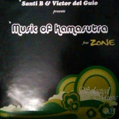 SANTI B & VICTOR DEL GUIO "Music of Kamasutra" (2005-2007)
