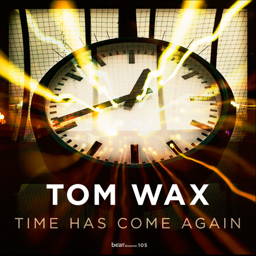 Tom Wax - Time Has Come Again (Snippet)