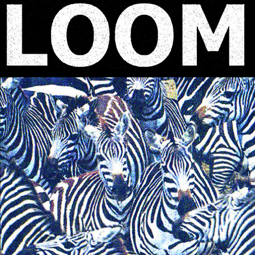 Loom - Big Takeover