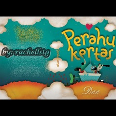 Perahu Kertas - Rachel Febriani