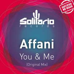 Affani - You & Me (Original Mix)