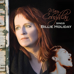 Mary Coughlan - They Can't Take That Away From Me