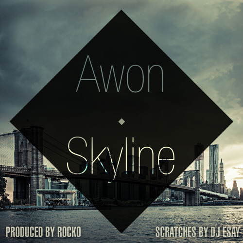 Awon - Skyline (Prod. by Rocko)