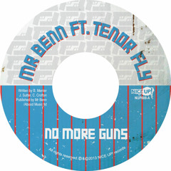 No More Guns ft. Tenor Fly