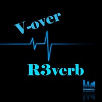 V-over - R3verb