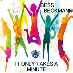 It Only Takes A Minute