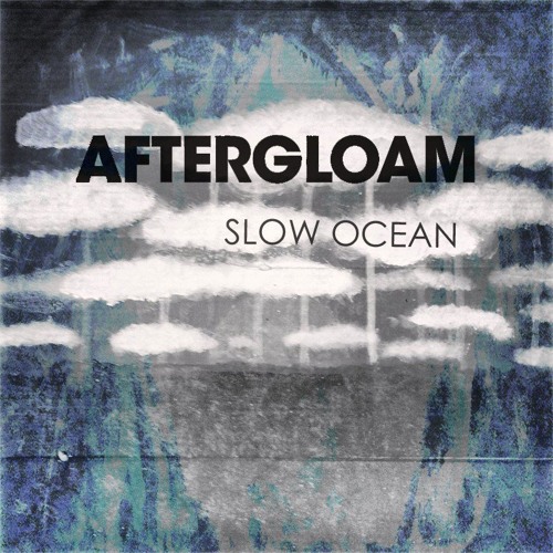AFTERGLOAM- "Cycles"