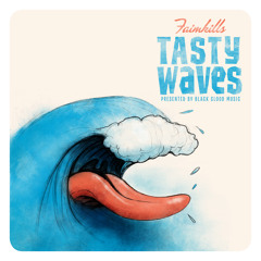 Faimkills - Tasty Waves - 06 Johnny Tsunami (ft. Curtiss King, David May And Noa James)