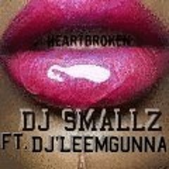 Smallz x LeemGunna - HeartBroken2O13 (Lastest Version) #PHB #JerseyClub/BBM