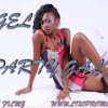 PARTY GALZ - ANGEL NEW UGANDAN MUSIC 2013 @WWW.LIXOPROMOTIONZ.COM / CHOCOLATE FILMZ UGANDA