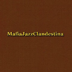 MafiaJazz - Licergia (Preludio  para CD)