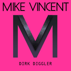 Dirk Diggler (Original Mix)