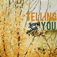 Telling You | Jenny Suk