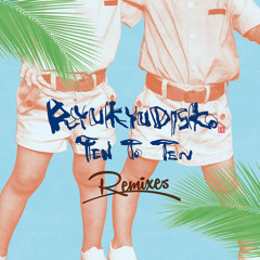 TEN TO TEN Remixes Preview