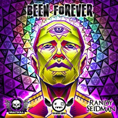 Been Forever - The Maniac Agenda & Randy Seidman -Charted #2 Beatport Glitch Charts