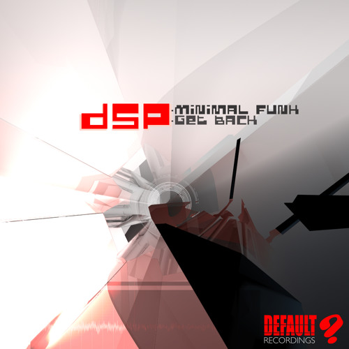 DSP - Minimal funk [clip]- Out Now