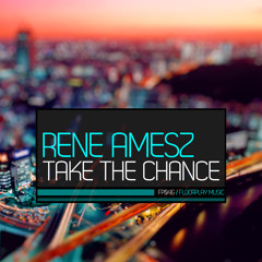 Rene Amesz - Take The Chance