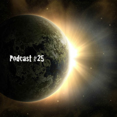 Podcast #25