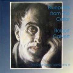 Robert Calvert - Satellite of Love (Demo -1985 ish)