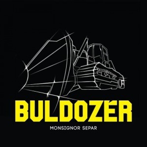 BULDOZER-INTRO Monsignor Separ (  DJ Spinhandz) Prod.kHz