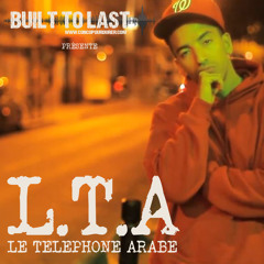L.T.A - Built To Last Mix