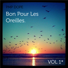 Bon Pour Les Oreilles* vol1