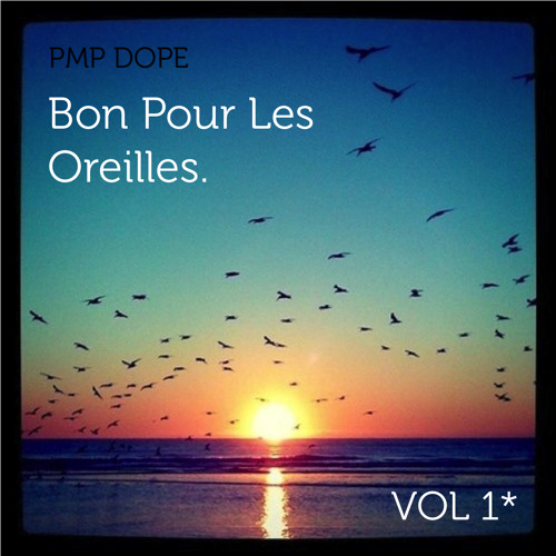 Bon Pour Les Oreilles* vol1