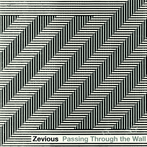 Zevious, "Entanglement" from 'Passing Through The Wall' (Cuneiform Records)