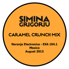 Simina Grigoriu - CARAMEL CRUNCH Mix
