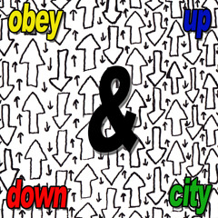 Obey City - ↓ Down & Up ↑ (House Refix)