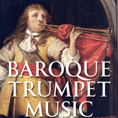 Baroque Trumpet Music - featuring 'The Trumpet' from Samplemodeling