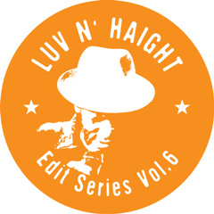 Luv N' Haight Edits Vol.6: Turner Bros. feat. Sun Sound(Paolo Scotti) (Teaser)