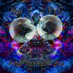 Mix D'j'C - Progr Psytrance - Goa 26 04 2013