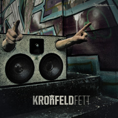 Kronfeld - Fett EP *Preview* OUT NOW