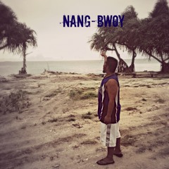 Kwe Wot (Nang-bwoy Lomae )