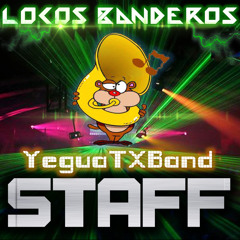 Mix Quebradita - Yeguatxband - Locos Banderos 2013