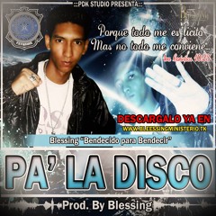 Blessing_Pa' La Disco